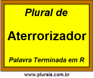 Plural de Aterrorizador