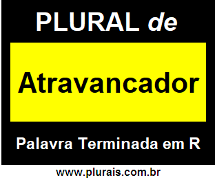 Plural de Atravancador