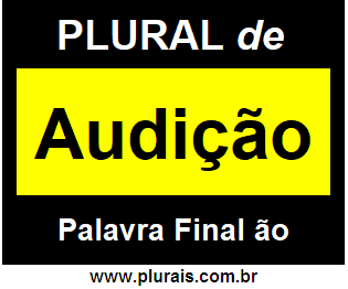 Plural de Audição