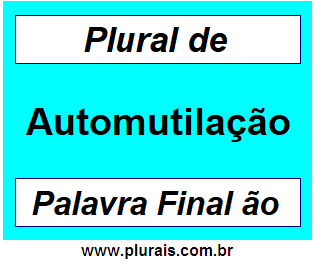 Plural de Automutilação