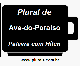 Plural de Ave-do-Paraíso