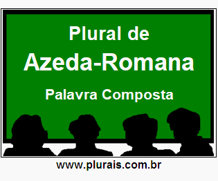 Plural de Azeda-Romana