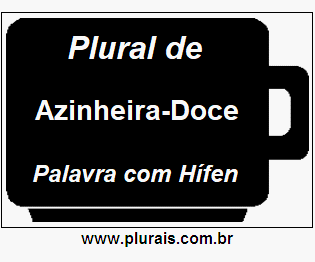 Plural de Azinheira-Doce