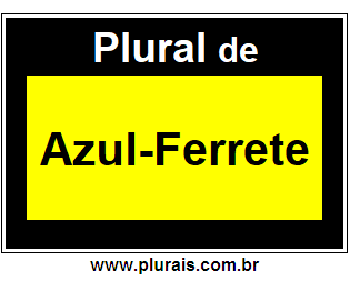 Plural de Azul-Ferrete