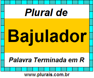 Plural de Bajulador