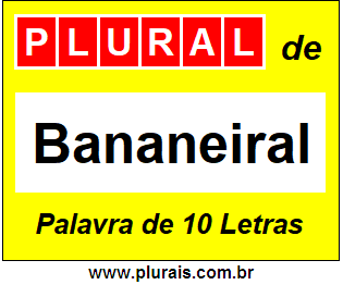 Plural de Bananeiral