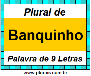 Plural de Banquinho