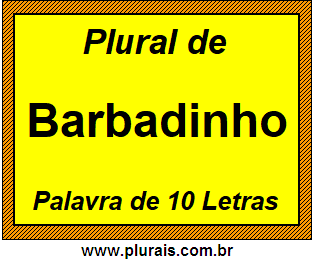 Plural de Barbadinho