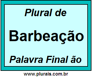 Plural de Barbeação