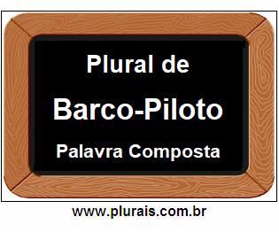 Plural de Barco-Piloto