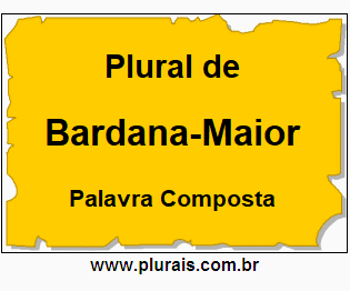 Plural de Bardana-Maior