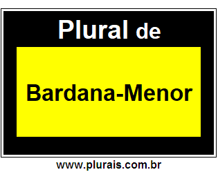 Plural de Bardana-Menor