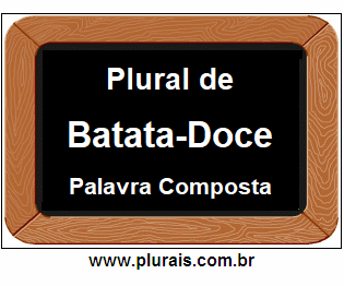 Plural de Batata-Doce