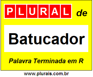 Plural de Batucador