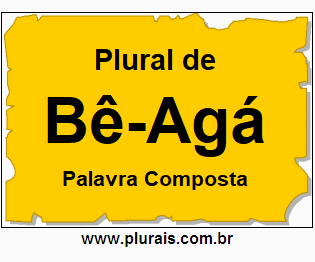 Plural de Bê-Agá