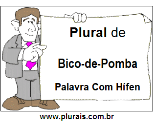 Plural de Bico-de-Pomba