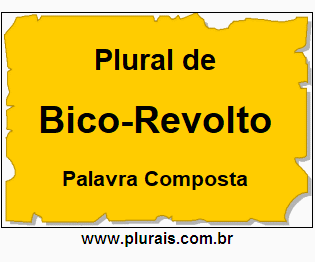 Plural de Bico-Revolto