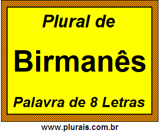 Plural de Birmanês