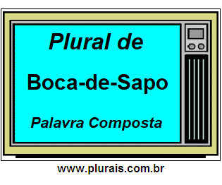 Plural de Boca-de-Sapo