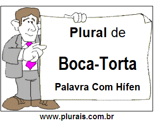 Plural de Boca-Torta