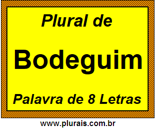 Plural de Bodeguim