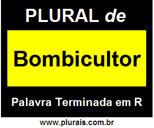 Plural de Bombicultor