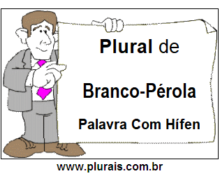 Plural de Branco-Pérola