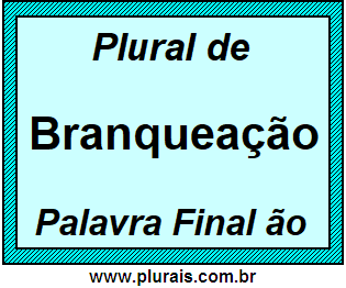 Plural de Branqueação