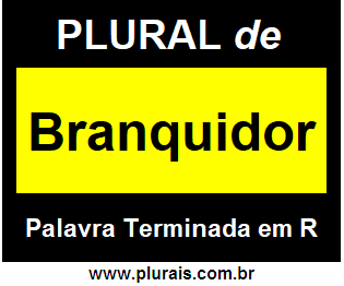 Plural de Branquidor