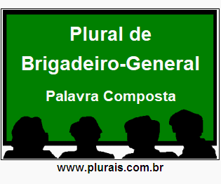 Plural de Brigadeiro-General