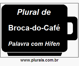 Plural de Broca-do-Café