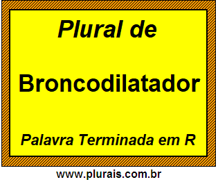 Plural de Broncodilatador