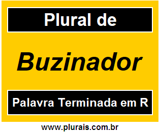 Plural de Buzinador