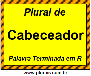 Plural de Cabeceador