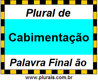 Plural de Cabimentação