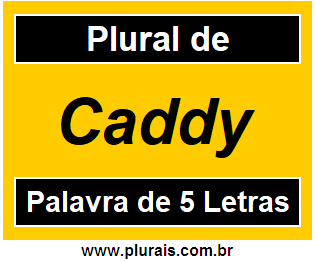 Plural de Caddy