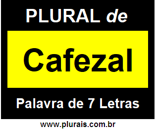 Plural de Cafezal