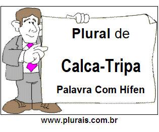 Plural de Calca-Tripa