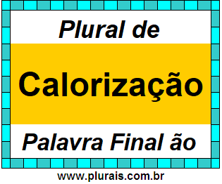 Plural de Calorização