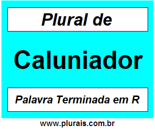 Plural de Caluniador