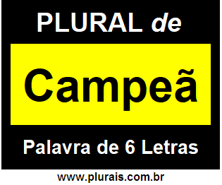 Plural de Campeã