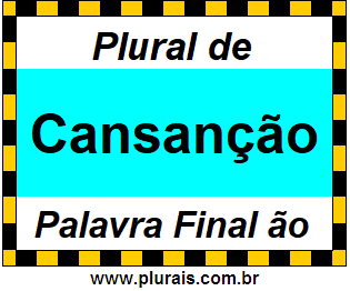 Plural de Cansanção