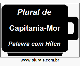 Plural de Capitania-Mor