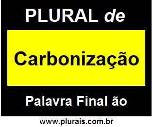 Plural de Carbonização