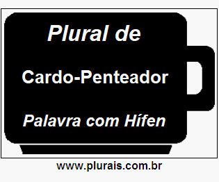 Plural de Cardo-Penteador