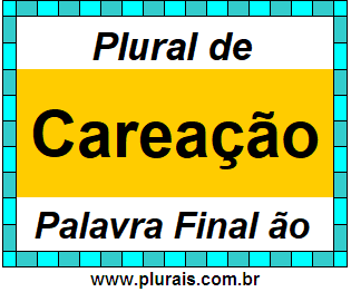 Plural de Careação