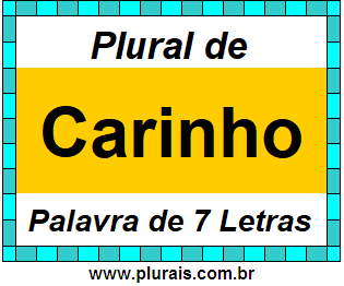 Plural de Carinho