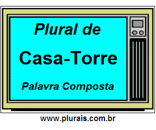 Plural de Casa-Torre