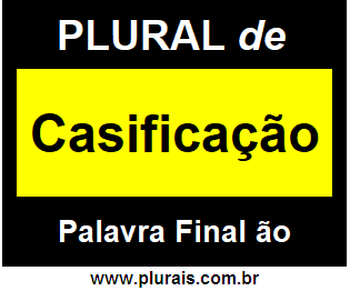 Plural de Casificação