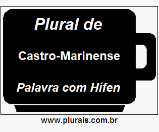 Plural de Castro-Marinense